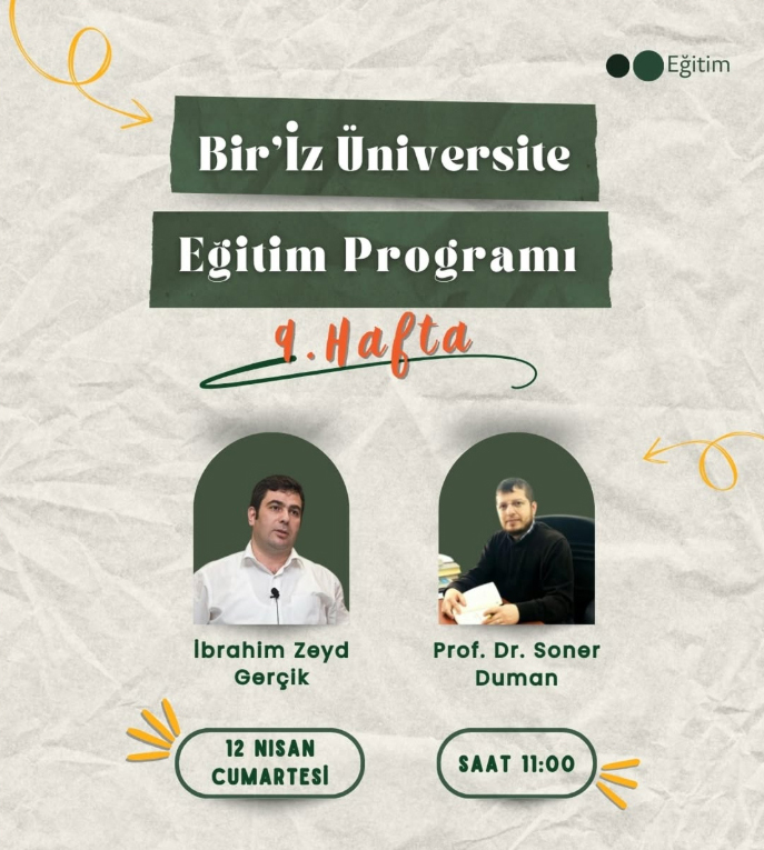 Bir'iz Üniversite Eğitim Programı 9. Hafta 